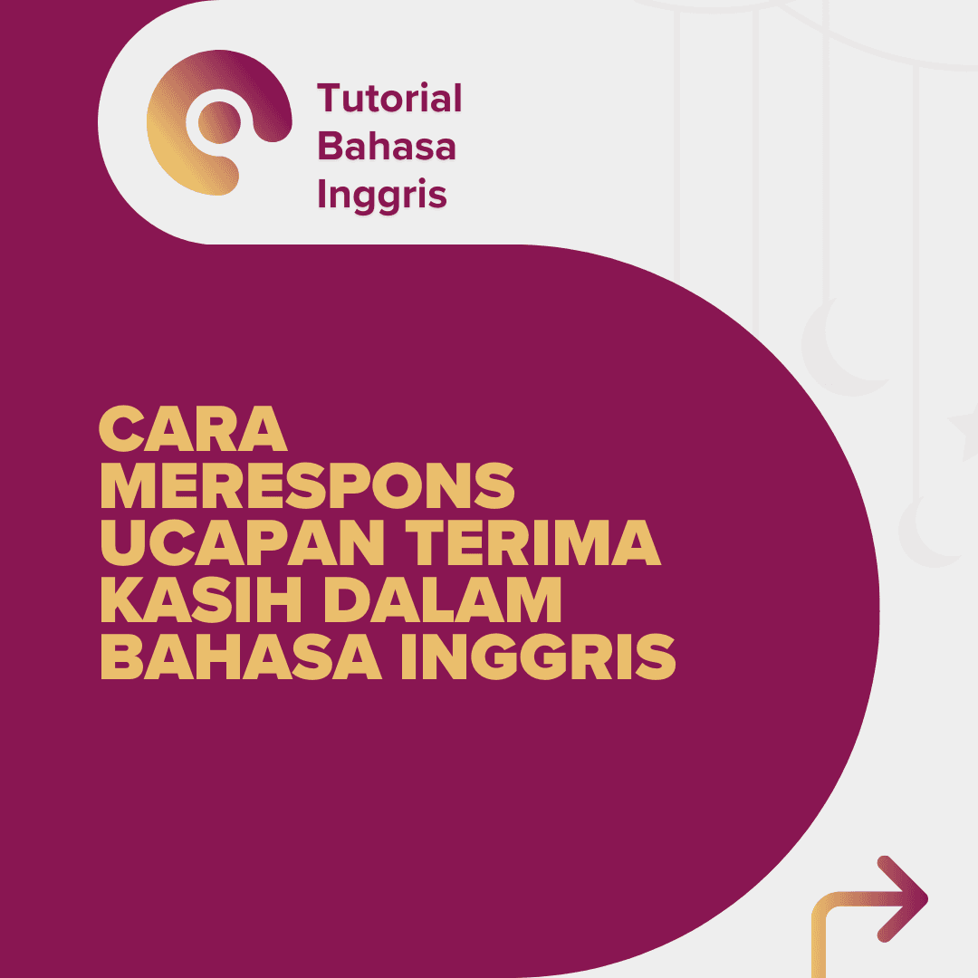 Cara Merespons Ucapan Terima Kasih dalam Bahasa Inggris