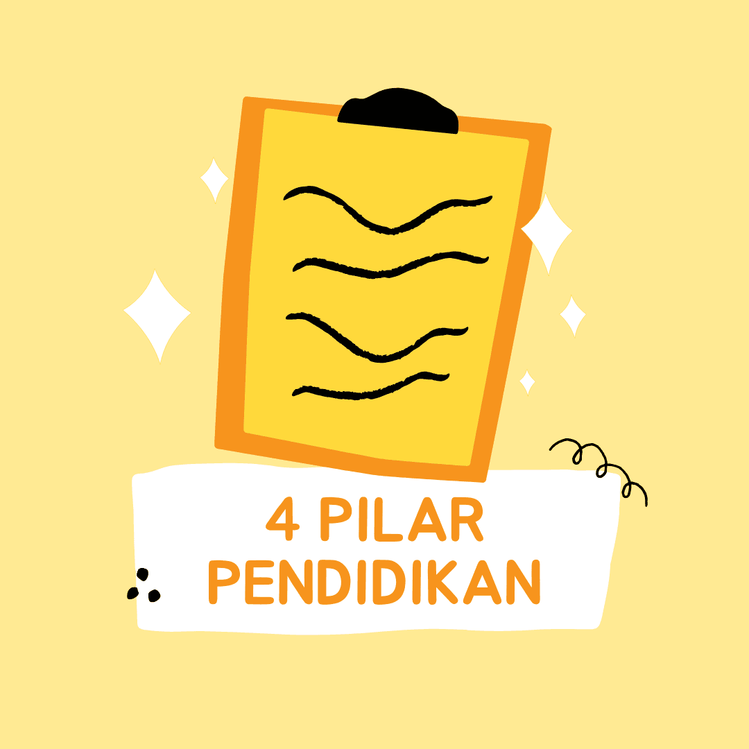 4 Pilar Pendidikan